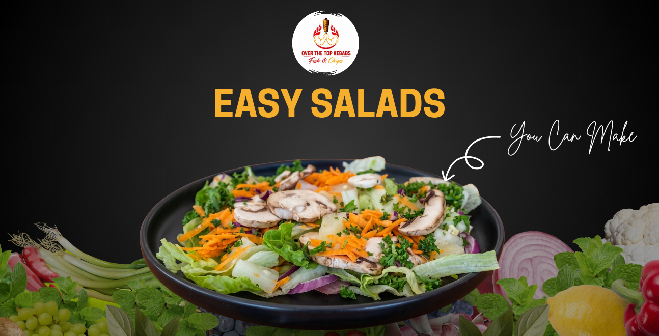 Easy Salads You Can Make
