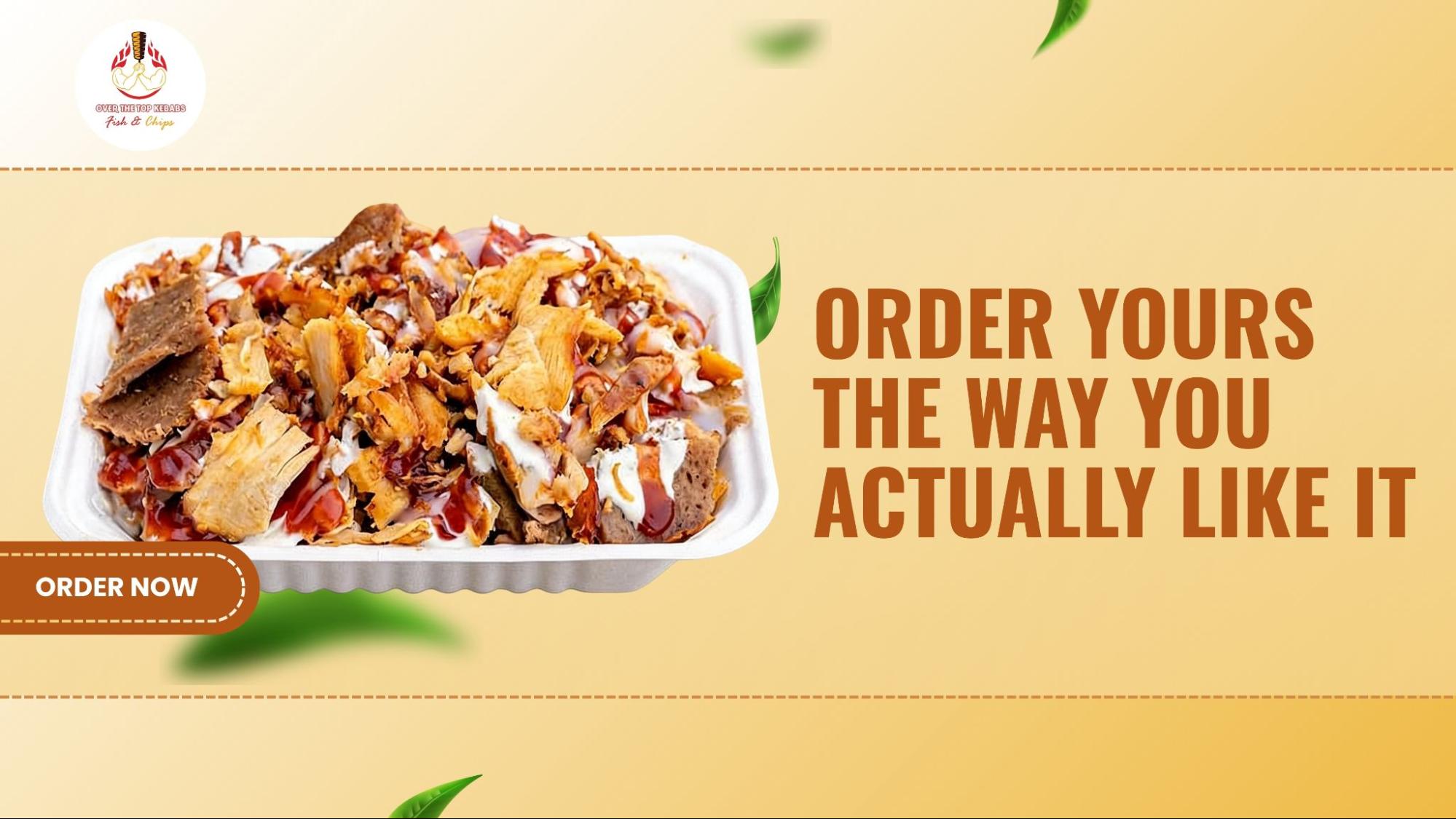 Order Yours the Way You Actually Like It